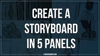 Drawing Challenge! Create A Storyboard With Only 5 Panels