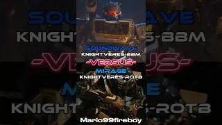 SOUNDWAVE KNIGHTVERES-BBM 🆚 MIRAGE KNIGHTVERES-ROTB #transformrs #edit