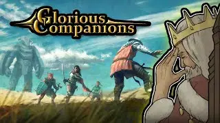 Forming the King's New Merc Squad - Glorious Companions