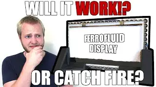 DIY Ferrofluid Display - First Full Test & Assembly - Fetch #6