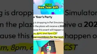 How to Get* 2024 New Years GIFT!! in Pet Sim 99..