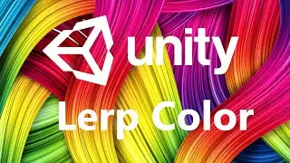 Lerp Color In Unity