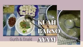 RESEP KUAH BAKSO AYAM GURIH TAKARAN PAS by SuciHasrat