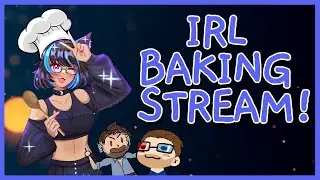 Sasi Does Some IRL Baking w/ Friends!