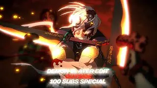 Demon Slayer Edit | 100 subs Special | Outside
