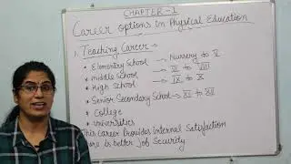 Careers Option in Physical Education | Physical Education Chapter - 1.2 | Class - XI