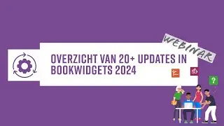 Een overzicht met 20+ nieuwe opties in BookWidgets sinds het begin van 2024