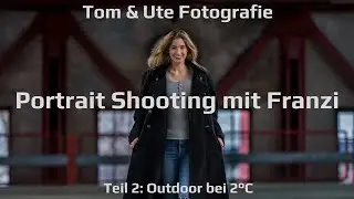 Shooting Wochenende mit Franzi - Teil 2 Outdoor bei 2°C
