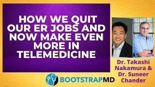 How We Quit Our ER Jobs and Now Make Even More in Telemedicine