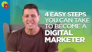 4 Easy Steps To Take To Become A Digital Marketer