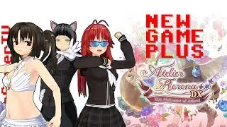TRUTH AND ACCEPTANCE | Atelier Rorona DX #17 | New Game Plus
