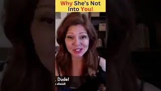 The Biggest Turn Off That’s Keeping You From Winning Her Over!