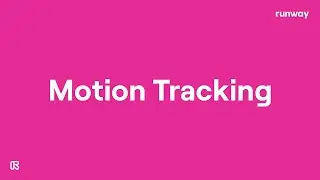 How to Use Motion Tracking in Video Editing | Runway