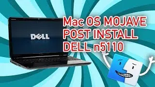 Post install Mac OS Mojave on Dell n5110