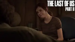 Начало долгого пути - The Last of Us part 2 #1