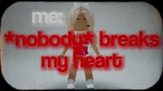 nobody has *ever* broken my heart (ex-besties)