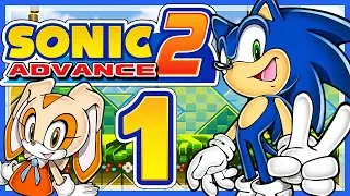 SONIC ADVANCE 2 # 01 🦔 Leaf Forest & Hot Crater Zone!