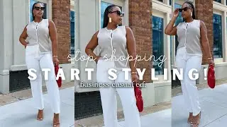 EASY | Create Business Casual Outfits WITH These Business Basics! Summer Casual Wardrobe 2024