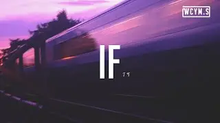 丁可 - If【動態歌詞/Lyrics Video】