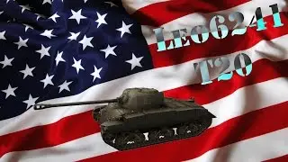 World of Tanks  |  T20  |  СТ7
