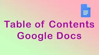How to create a table of contents in Google Docs