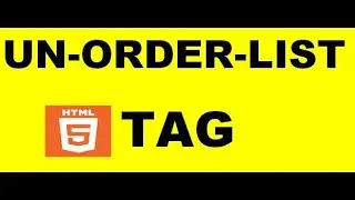 Un-order List in HTML |  What is Order List in HTML