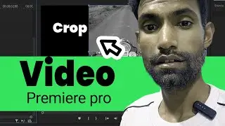 How to Crop Video Footage Premiere Pro