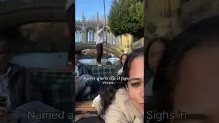 The Bridge of Sighs| One of the most beautiful bridge in the City of Cambridge|