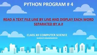 Python- Read a Text File Line by Line and Display each word separated by a '#'