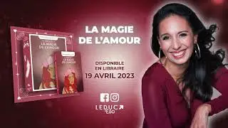 Découvrez l'oracle "la magie de l'amour" de Géraldyne Prévot-Gigant
