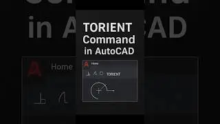 I Found AutoCAD's Secret TORIENT Command