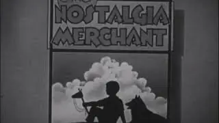 The Nostalgia Merchant (1940)