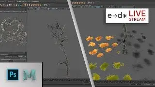 Live Stream : Taking 2D assets from Photoshop to Maya for Making TREES!