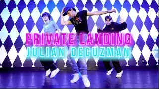 Julian DeGuzman Choreography | "Private Landing" - Don Toliver Ft. Justin Bieber | PTCLV