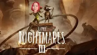 Little Nightmares 3 Full Playthrough