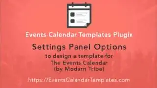 The Events Calendar Shortcode & Templates Plugin Settings Panel - Tutorial
