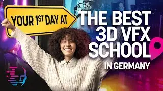 Your first day at the best 3D VFX School in Germany