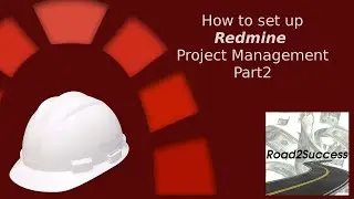 Redmine Project Management Tutorial Part 2 - Login and Users