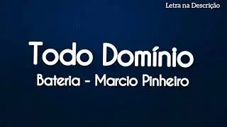 TODO DOMÍNIO | TUA GRANDEZA (BATERIA) - MARCIO PINHEIRO