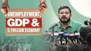 Kanhaiya Kumar Press Conference | Unemployment, GDP, 5 Trillion Economy.