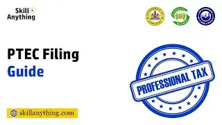 Filing PTEC (Professional Tax Enrolment Certificate) - Learn about Professional Tax #Taxfilling
