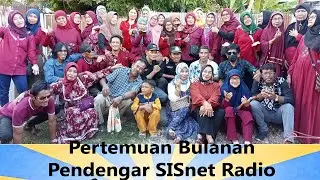 Acara Arisan Radio sekaligus Pertemuan Bulanan di Rumah Bang Dian dan Kak Yuni