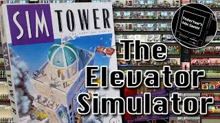 Sim Tower – Review of the Elevator Simulator With Sky Scraper Building On the Side