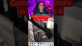 How to customize stairs in The Sims 4 