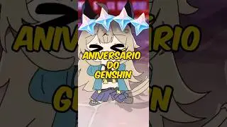 Aniversário Genshin Impact. 