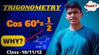 Cos 60⁰ = 1/2  kyu hota hai ? 🤔 | Why Cos 60⁰ = 1/2 ?🔥 | Trigonometry 🎯 | Class 10 / 11 / 12 ✅😃