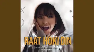 Raat Ho Ki Din