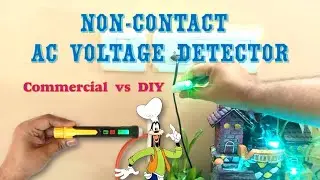 Non-Contact AC Voltage Detector: Commercial vs DIY