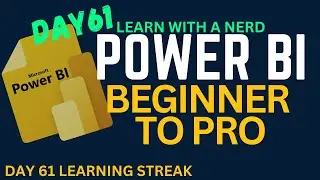 Learn Power BI | Beginners to Pro | Day 61 Report Design in Power BI