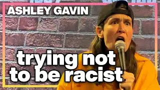 Trying Not To Do Race Jokes | Ashley Gavin | Stand Up